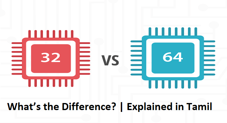 32 Bit vs. 64 Bit Explained in Tamil