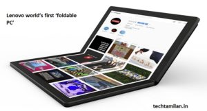 Lenovo world’s first ‘foldable PC’