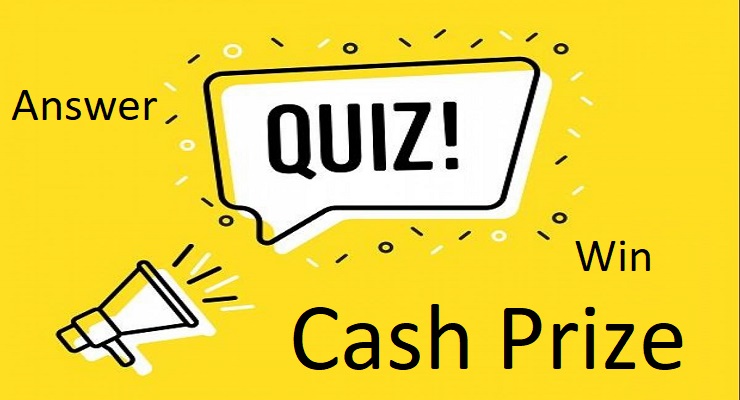 Cash Prize Quiz Competition